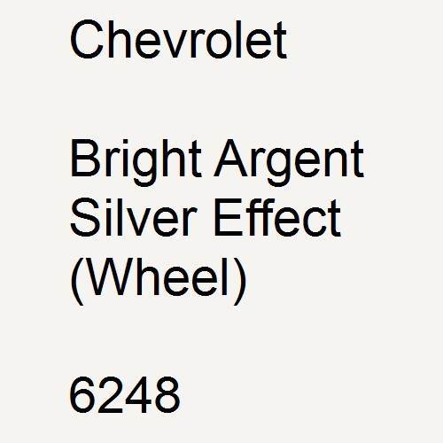 Chevrolet, Bright Argent Silver Effect (Wheel), 6248.